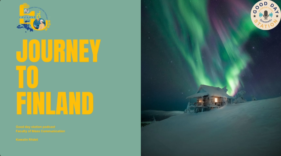 Journey ที่ Europe PODCAST EP.49 Journey ที่ Finland