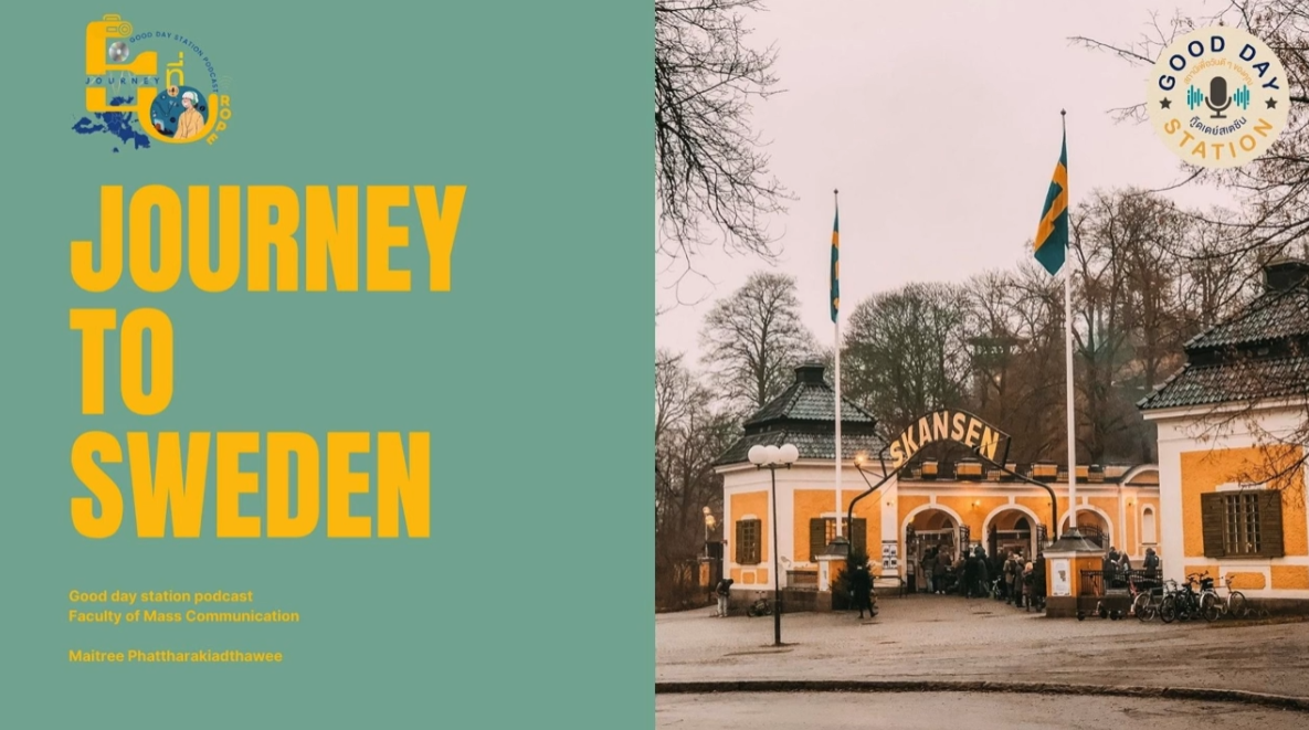 Journey ที่ Europe PODCAST EP.51 Journey ที่ Sweden